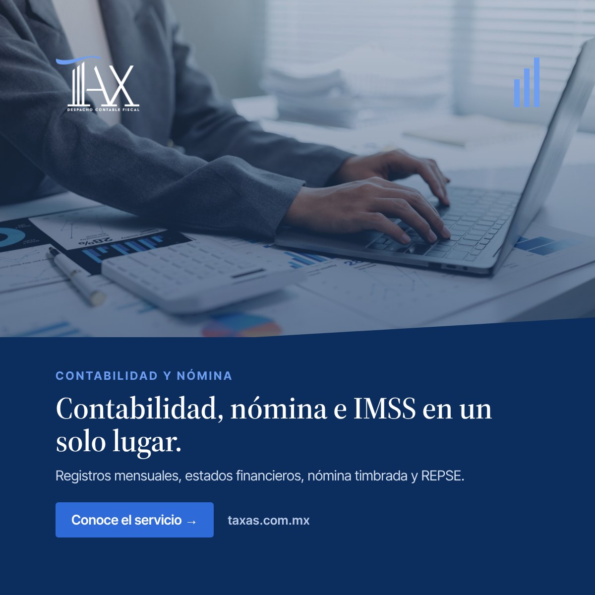 Contabilidad, nómina e IMSS en un solo lugar.