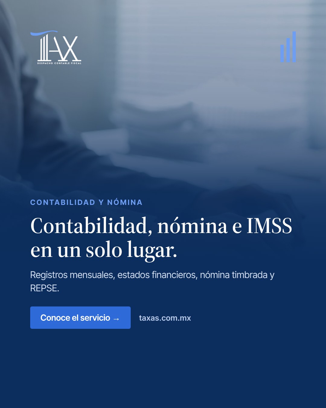 Contabilidad, nómina e IMSS en un solo lugar.