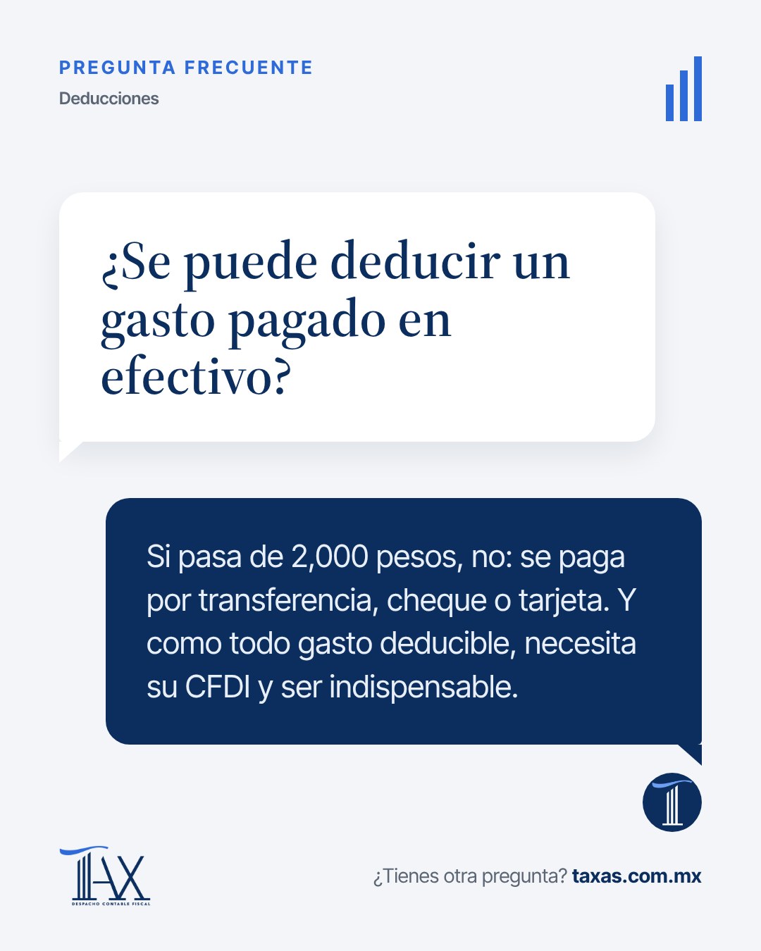 ¿Se puede deducir un gasto pagado en efectivo?