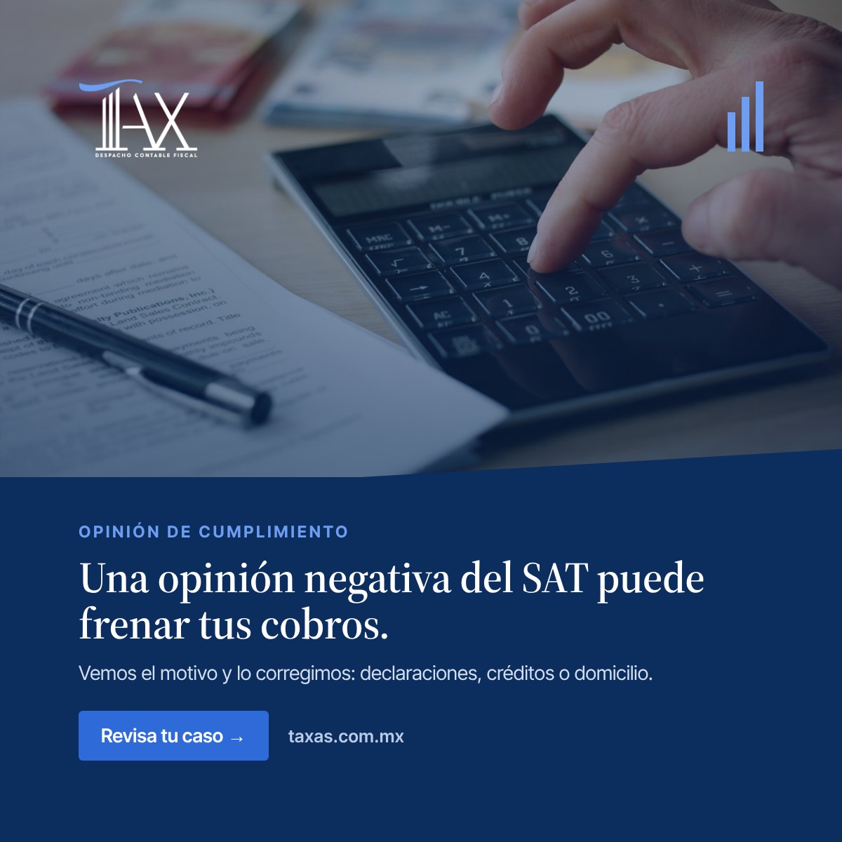 Una opinión negativa del SAT puede frenar tus cobros.