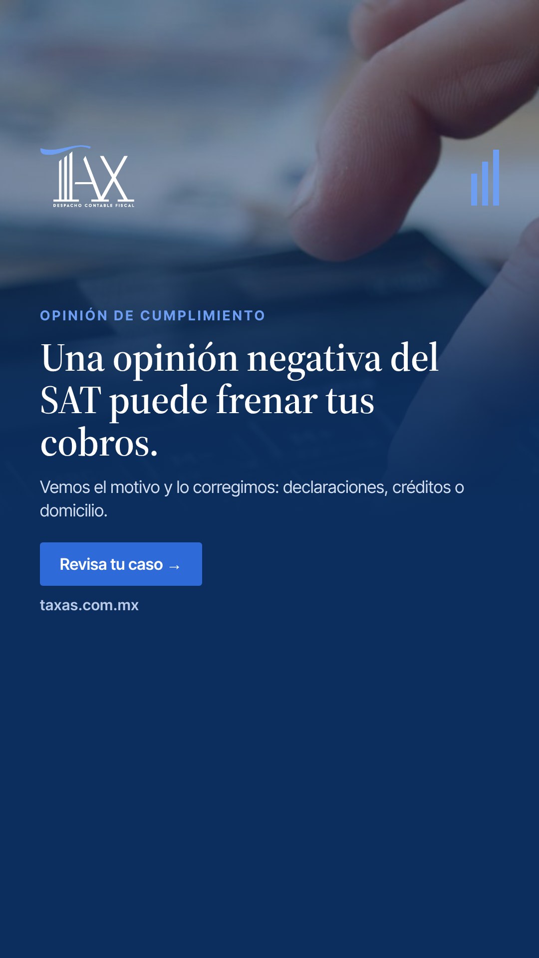 Una opinión negativa del SAT puede frenar tus cobros.